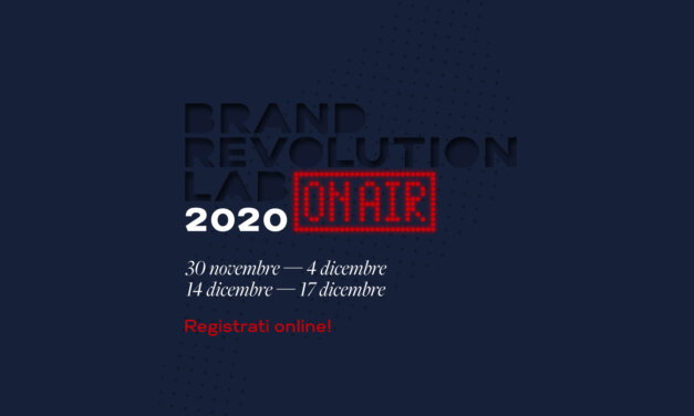 Brand Revolution LAB On Air, gli appuntamenti della Stagione Uno