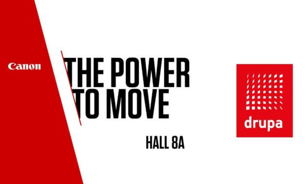 “The Power to Move”, il claim di Canon a drupa 2024